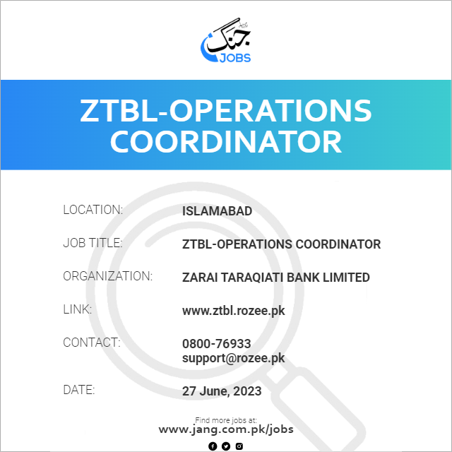 ZTBL-Operations Coordinator
