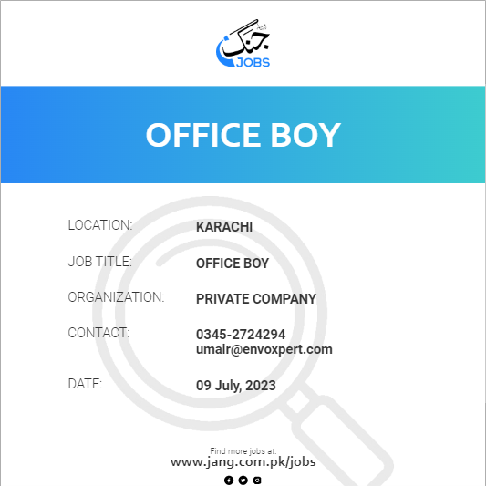 Office Boy Job Private Company Jobs in Karachi 67215