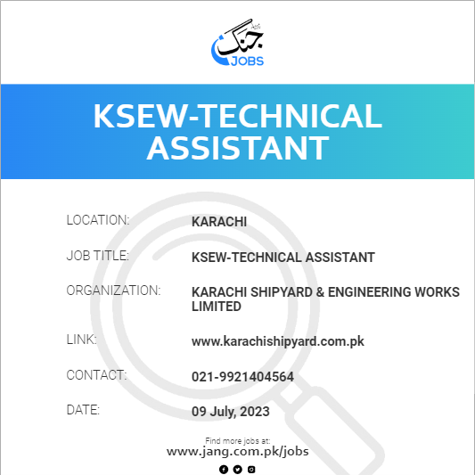 KSEW-Technical Assistant