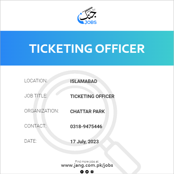 Ticketing Officer