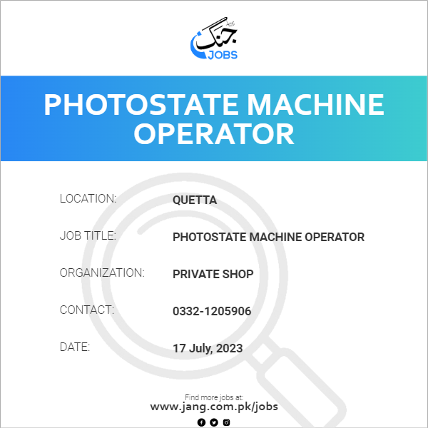 Photostate Machine Operator