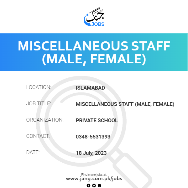 Miscellaneous Staff (Male, Female)