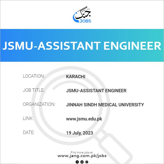 JSMU-Assistant Engineer 
