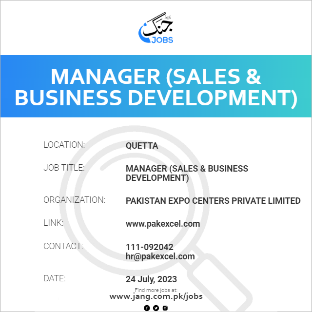 Manager (Sales & Business Development)