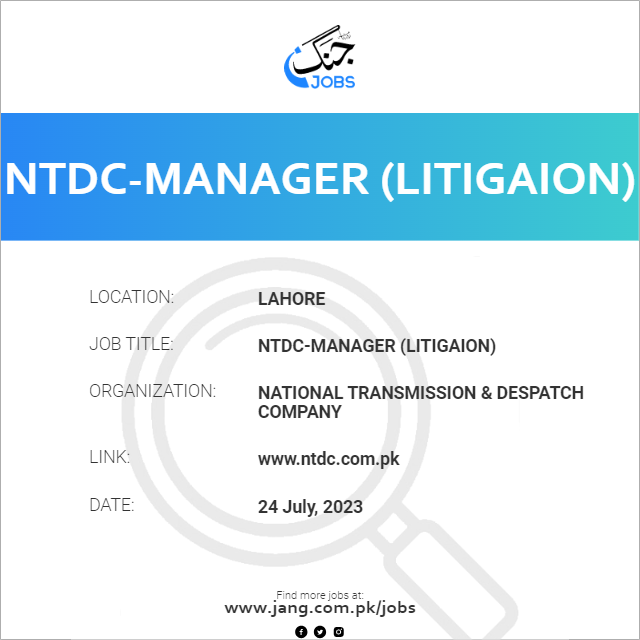 NTDC-Manager (Litigaion)