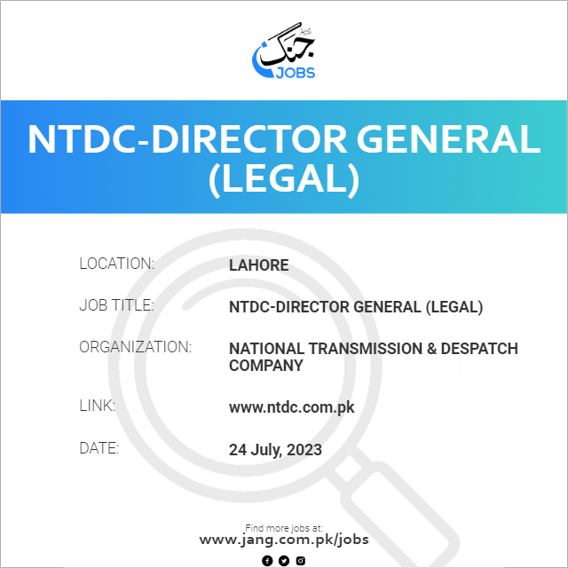 NTDC-Director General (Legal)