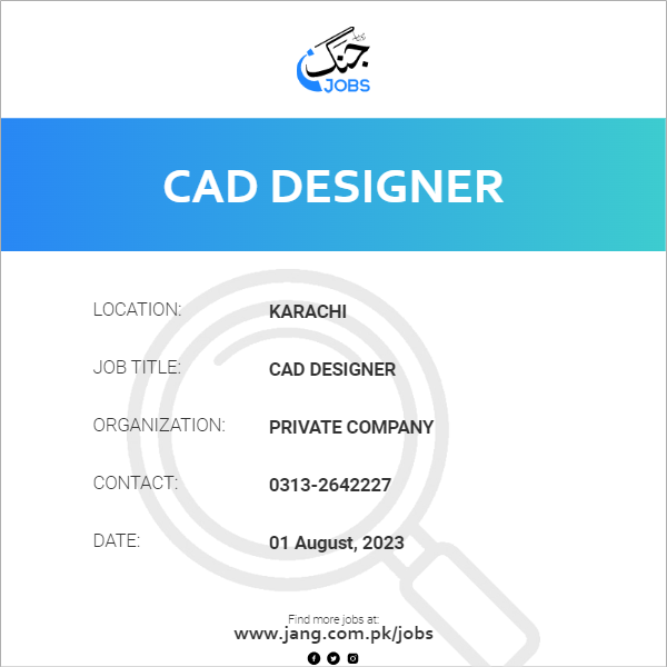 cad-designer-job-private-company-jobs-in-karachi-68352