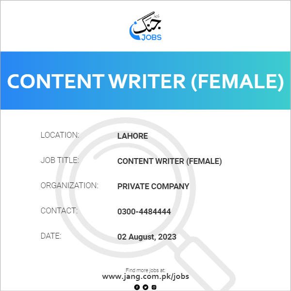 Content Writer (Female)