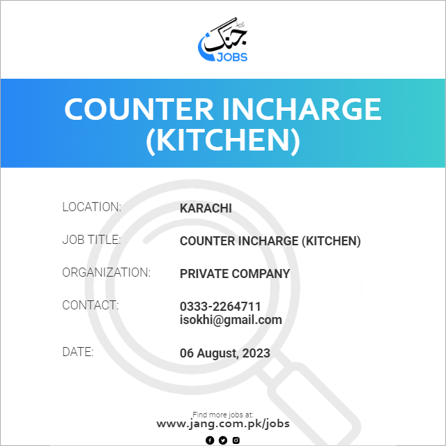 Counter Incharge (Kitchen)