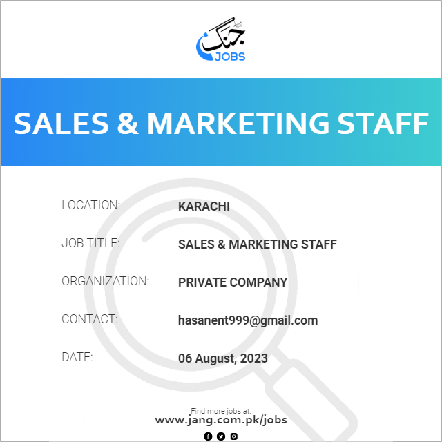 Sales & Marketing Staff