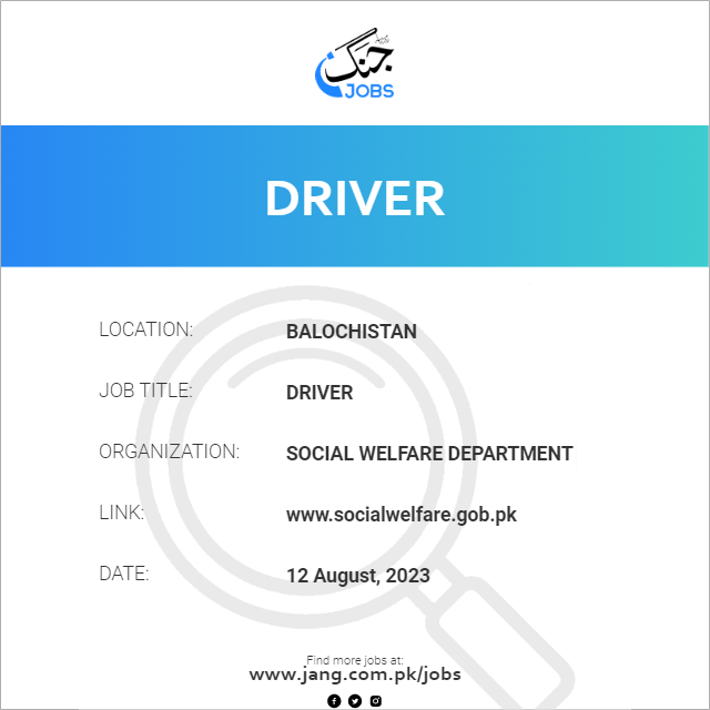 Driver Job Social Welfare Department Jobs in Balochistan 68996