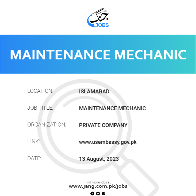 maintenance-mechanic-job-private-company-jobs-in-islamabad-69041