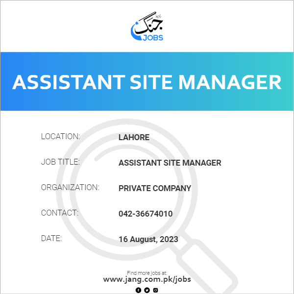 Assistant Site Manager