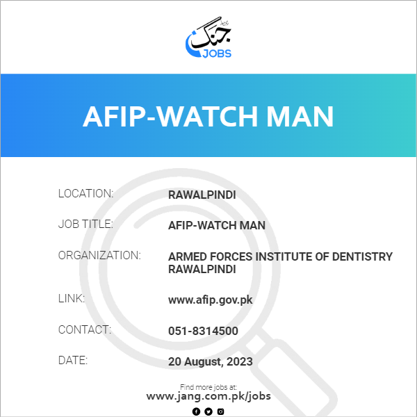 AFIP-Watch Man