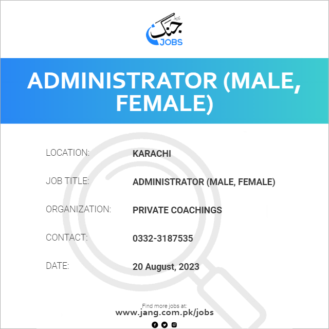 Administrator (Male, Female)