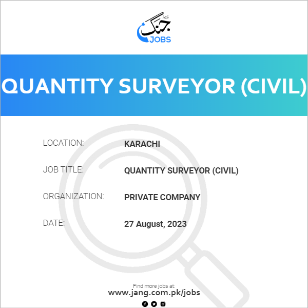 Quantity Surveyor (Civil)