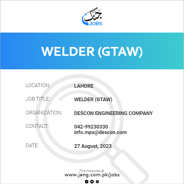 Welder (GTAW)