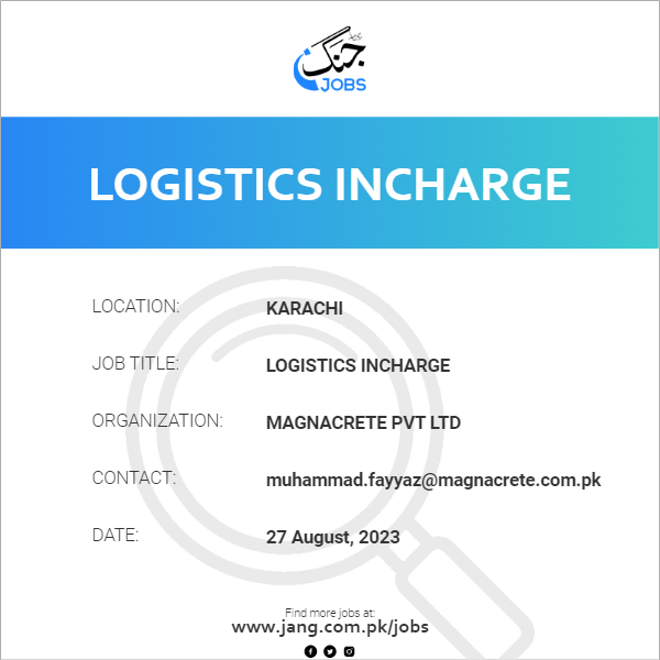 Logistics Incharge