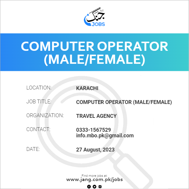 Computer Operator (Male/Female)