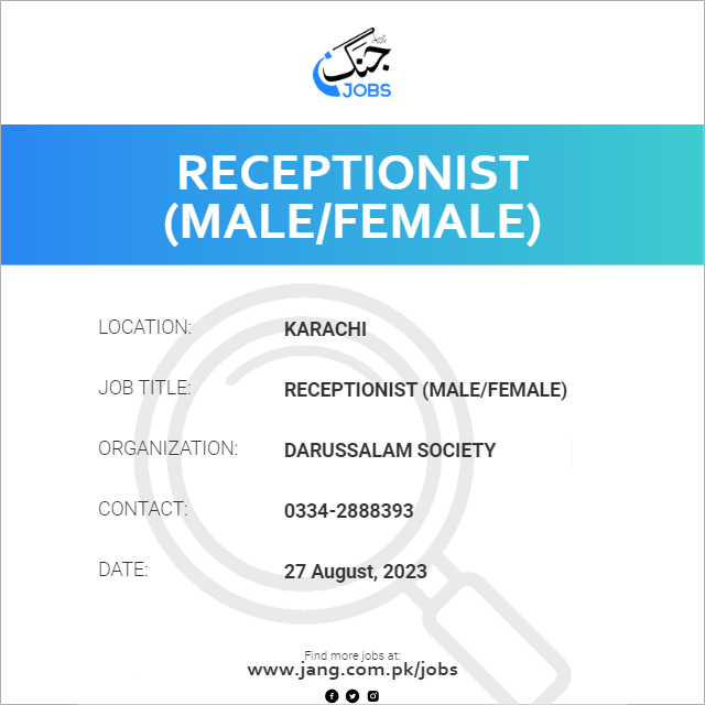 Receptionist (Male/Female)