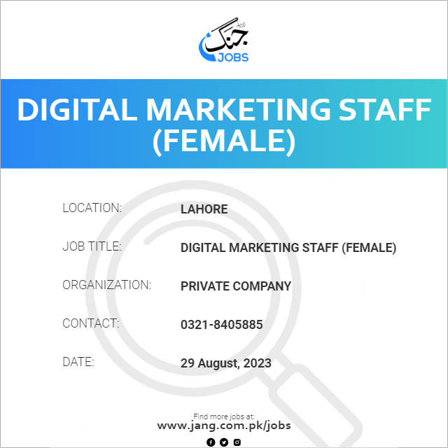 Digital Marketing Staff (Female)