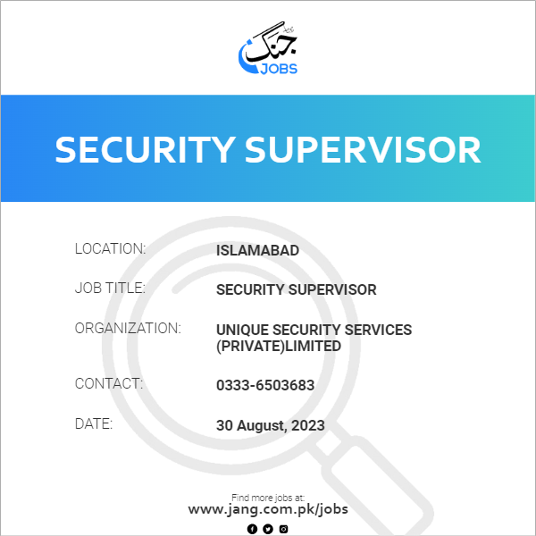 security-supervisor-job-unique-security-services-private-limited