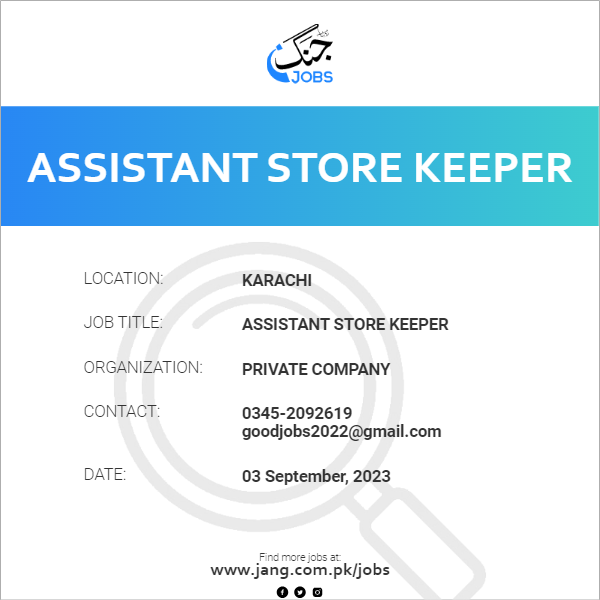 Assistant Store Keeper