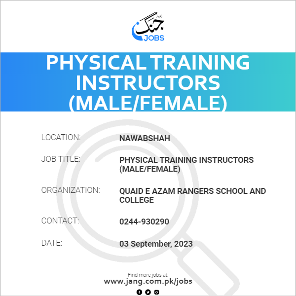 Physical Training Instructors (Male/Female)