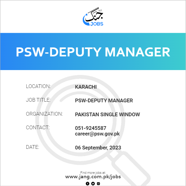 PSW-Deputy Manager