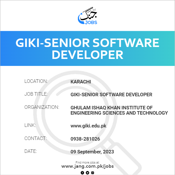 GIKI-Senior Software Developer