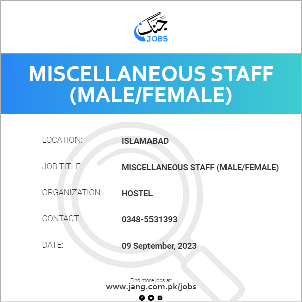 Miscellaneous Staff (Male/Female)