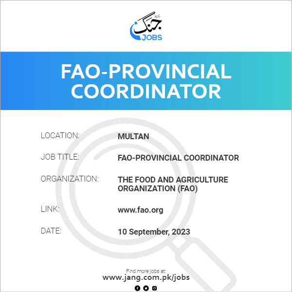 FAO-Provincial Coordinator