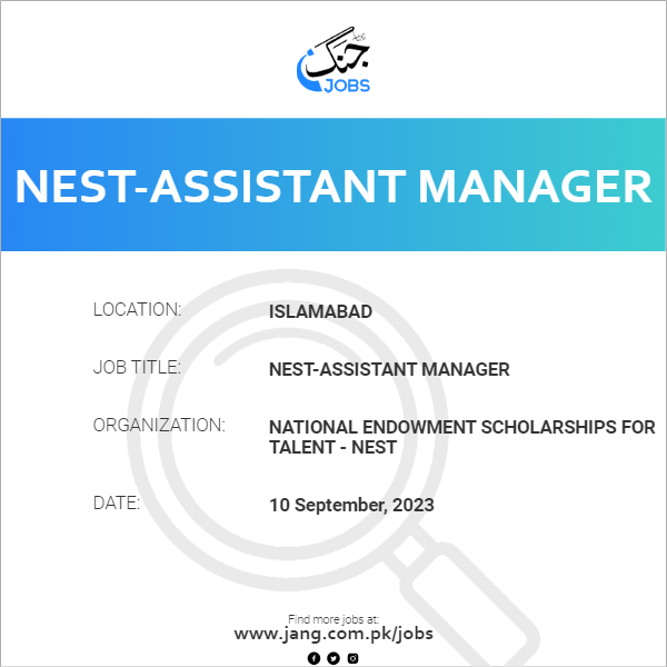 NEST-Assistant Manager