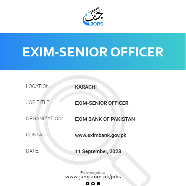 EXIM-Senior Officer