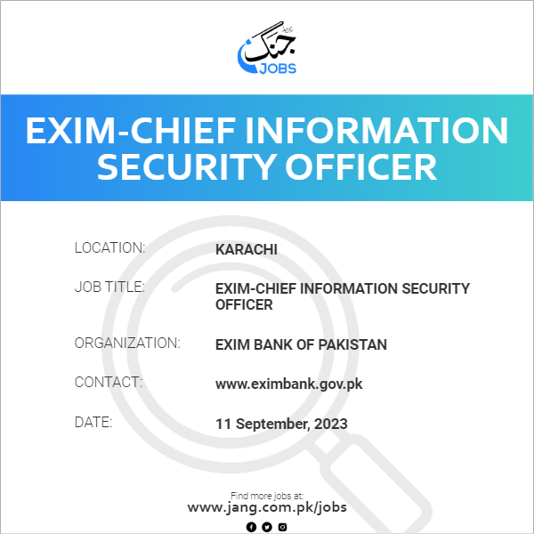 EXIM-Chief Information Security Officer