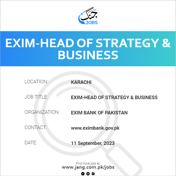 EXIM-Head Of Strategy & Business
