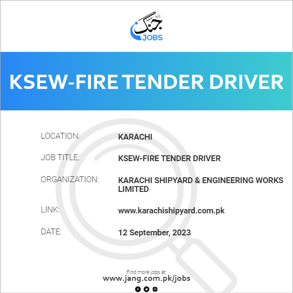 KSEW-Fire Tender Driver