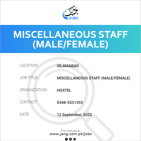 Miscellaneous Staff (Male/Female)