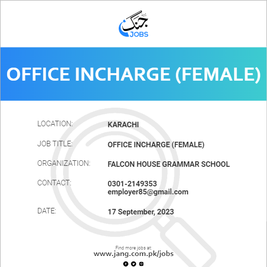 Office Incharge (Female)