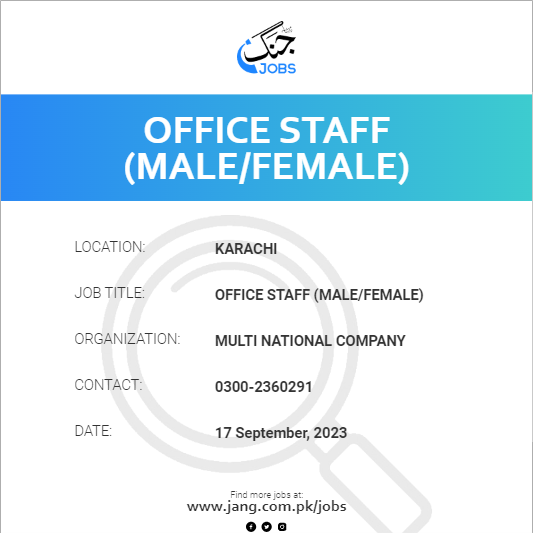 Office Staff  (Male/Female)