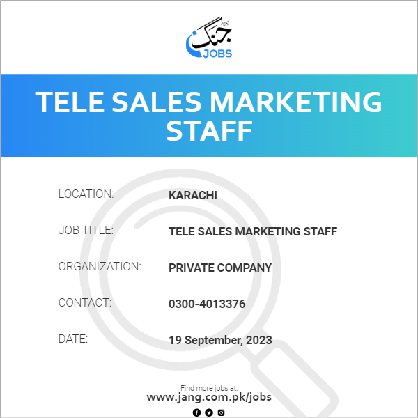 Tele Sales Marketing Staff