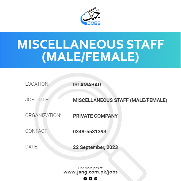 Miscellaneous Staff (Male/Female)
