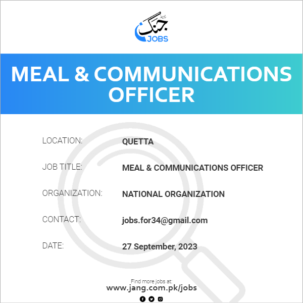 MEAL & Communications Officer