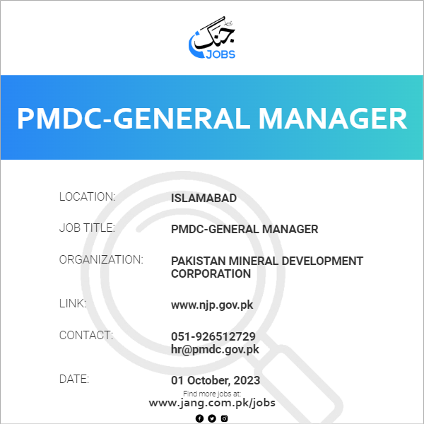 PMDC-General Manager