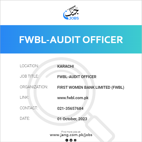FWBL-Audit Officer