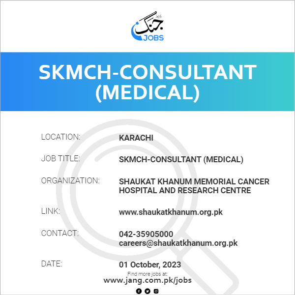 SKMCH-Consultant (Medical)
