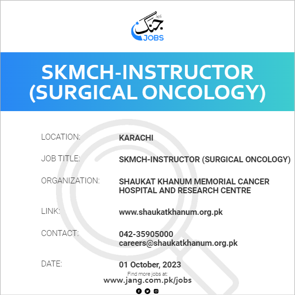 SKMCH-Instructor (Surgical Oncology)