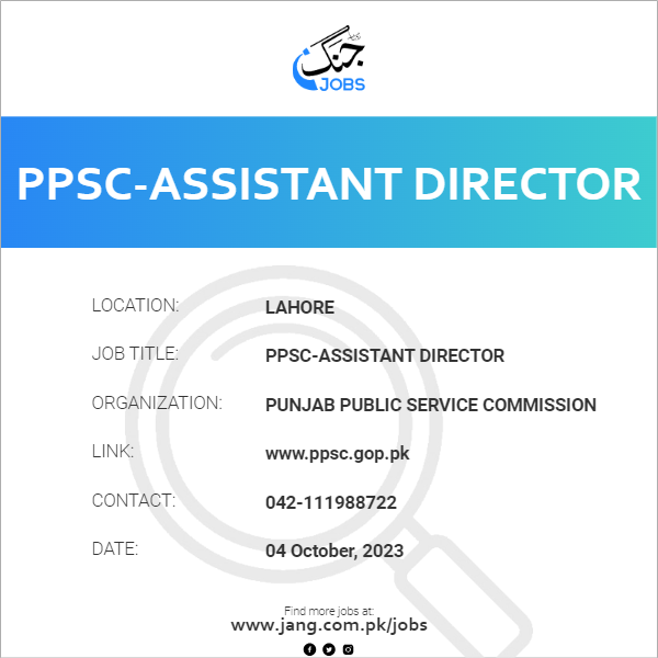 PPSC-Assistant Director