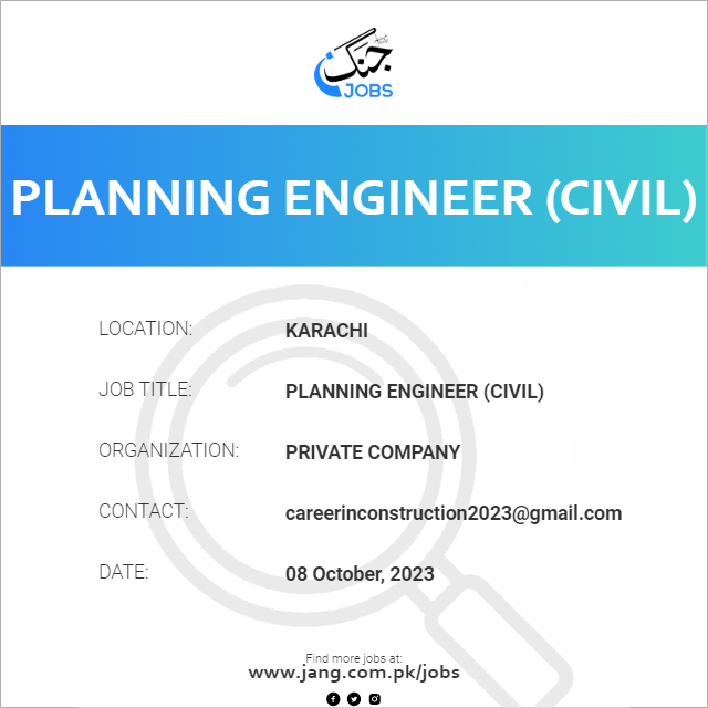 Planning Engineer (Civil)