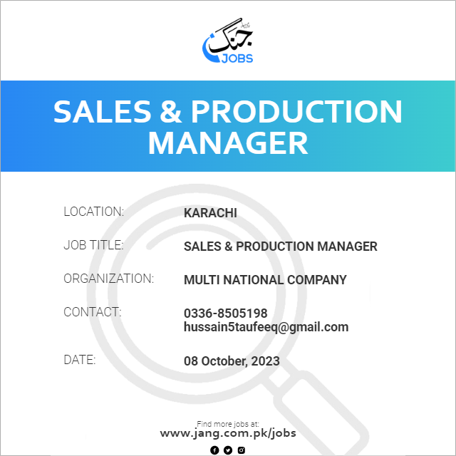 Sales & Production Manager